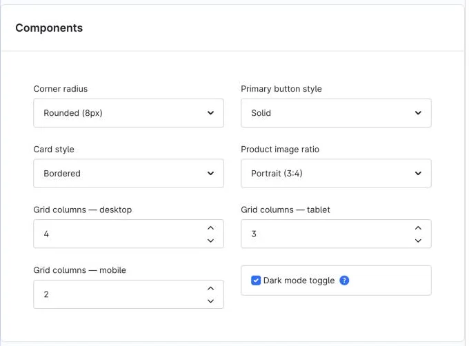 The theme's Components settings: corner radius, primary button style, card style, product image ratio, grid columns per breakpoint and the dark mode toggle.